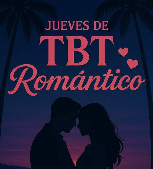 “Esa programación estuvo de ataque”: El jueves de TBT Romántico que estremeció corazones por tropicalNewyork.net
